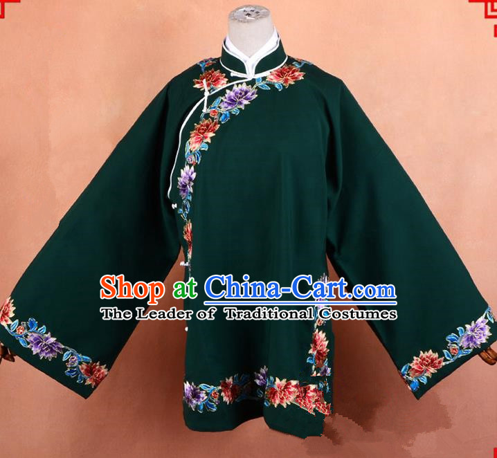 Top Grade Professional Beijing Old Women Costume Pantaloon Embroidered Green Blouse, Traditional Ancient Chinese Peking Opera Matchmakers Embroidery Clothing